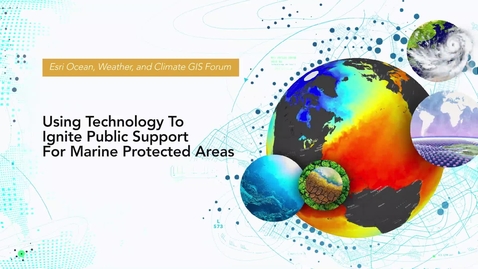 Thumbnail for Using Technology to Ignite Public Support for Marine Protected Areas