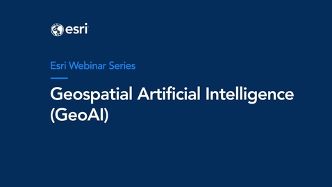 Thumbnail for Geospatial Artificial Intelligence (GeoAI)